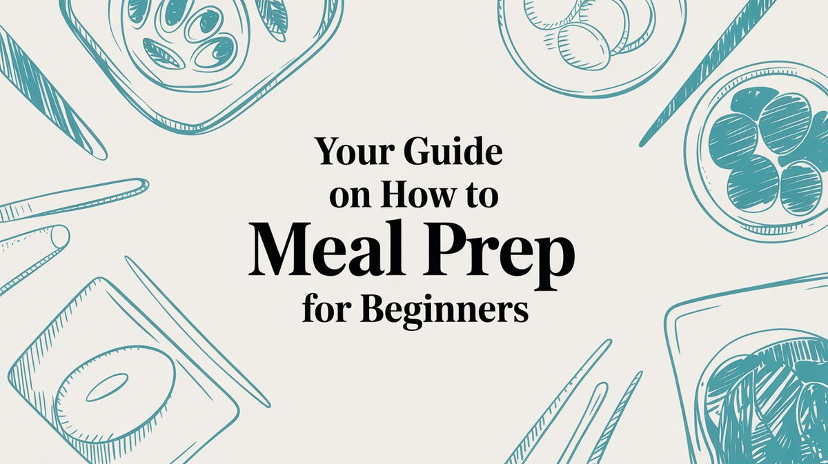 Your Guide on How to Meal Prep for Plant-Based Beginners – Louisville ...